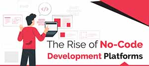 the-rise-of-nocode-development-platforms